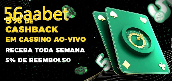 Promoções do cassino ao Vivo 56aabet